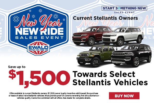 Save up to $1,500 Towards Select Stellantis Vehicles